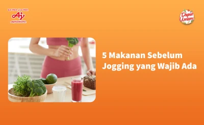 5 Makanan Sebelum Jogging yang Wajib Ada